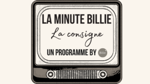 Ecran de présentation de La Minute Billie sur la consigne