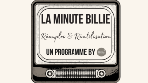 Ecran de la vidéo La Minute Billie sur le réemploi et la réutilisation